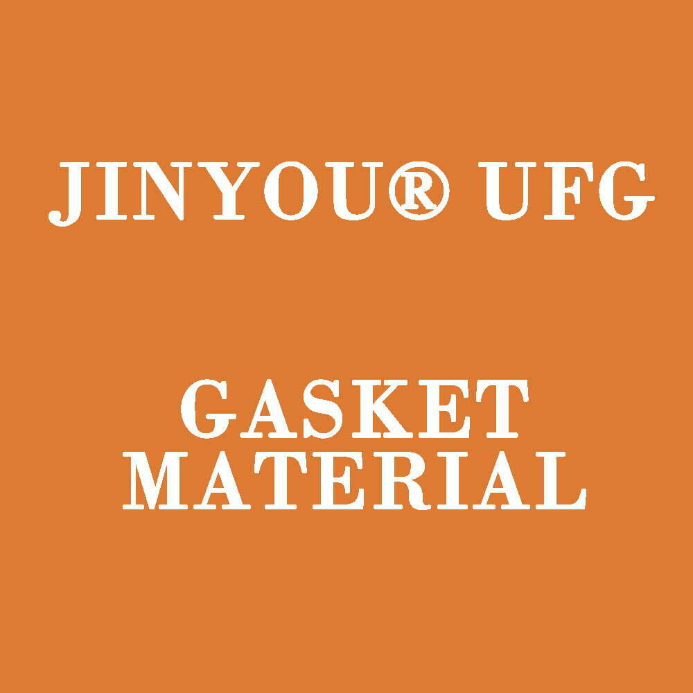 JINYOU®-UFG-Gasket-Material