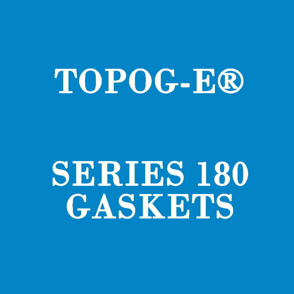 Topog-E-Series-180-Gaskets